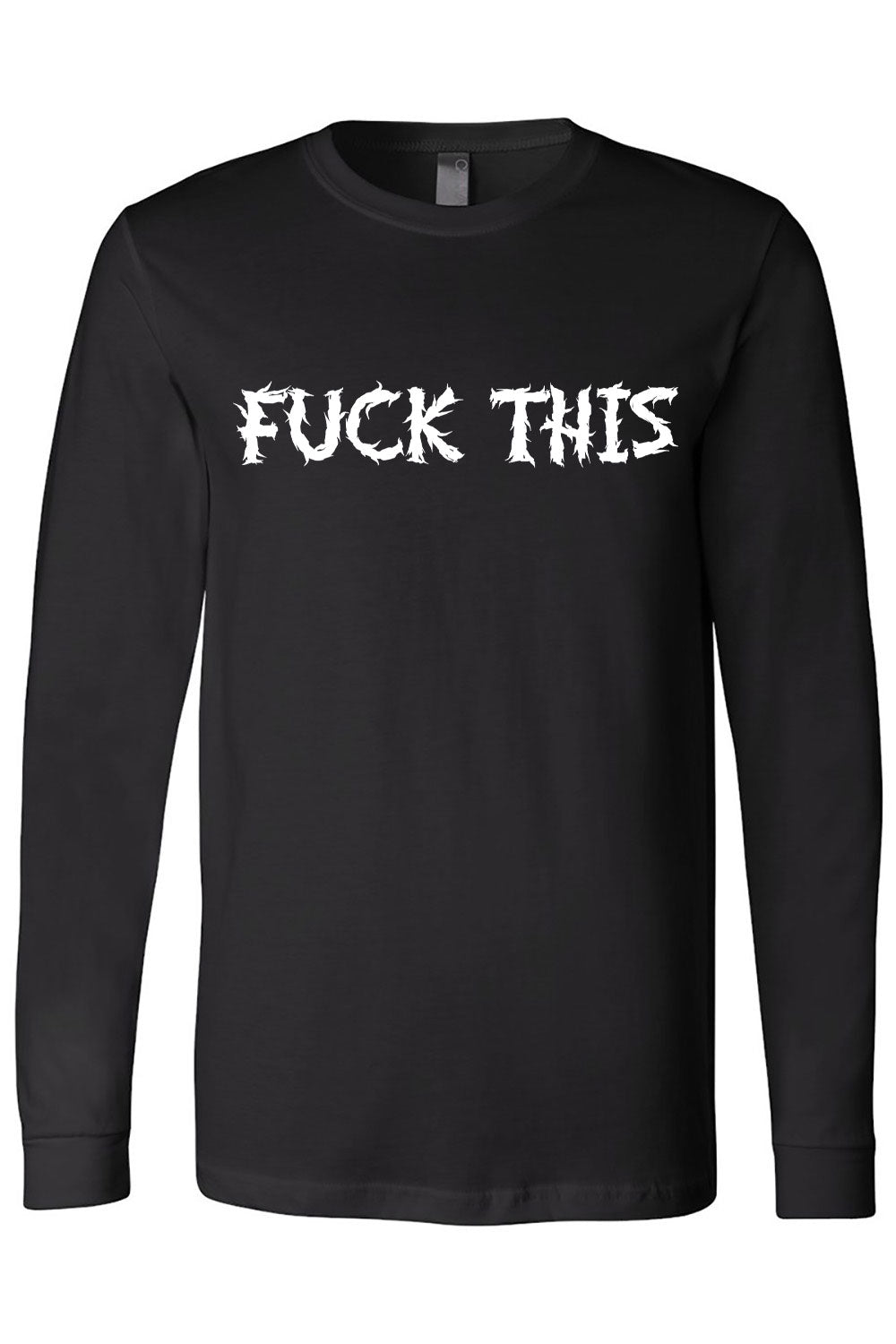 F*ck This Tee [Multiple Styles Available]